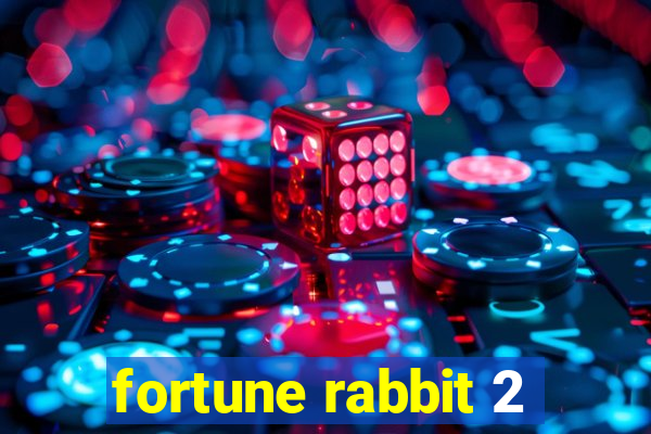 fortune rabbit 2